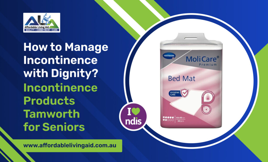 How to Manage Incontinence with Dignity_ Incontinence Products Tamworth for Seniors