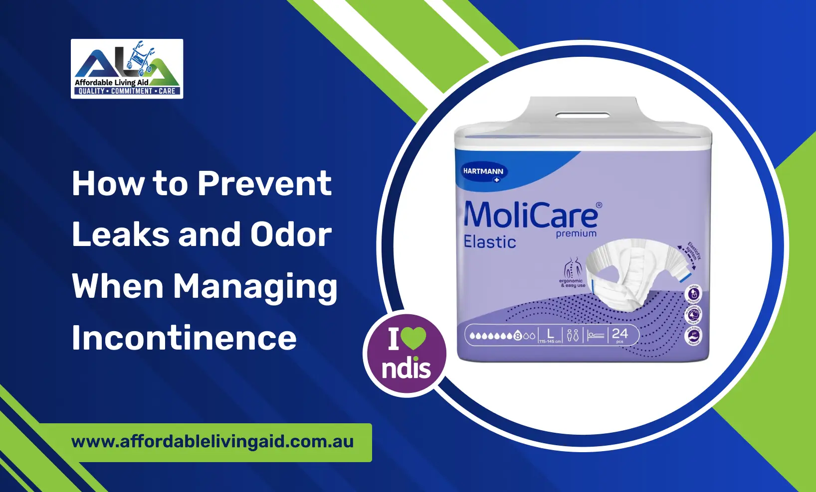 How to Prevent Leaks and Odor When Managing Incontinence