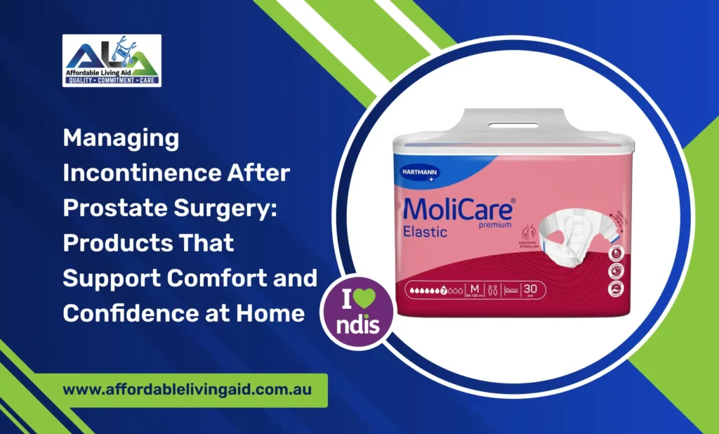 Managing Incontinence After Prostate Surgery_ Products That Support Comfort and Confidence at Home