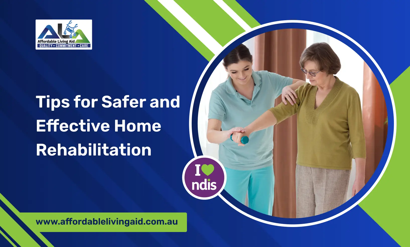 Tips for Safer and Effective Home Rehabilitation