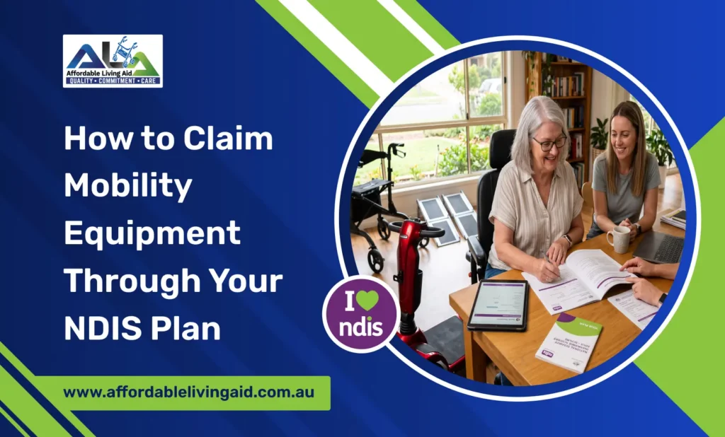 How to Claim Mobility Equipment Through Your NDIS Plan